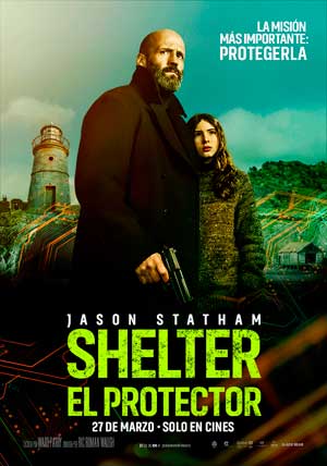 Cartel de Shelter: El protector
