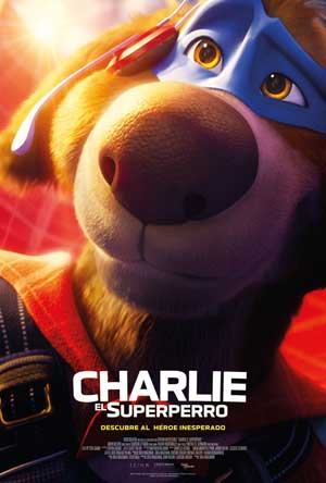 Cartel de Charlie, el Superperro