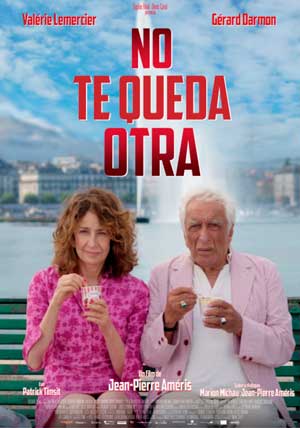 Cartel de No te queda otra