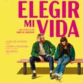 Elegir mi vida cartel reducido