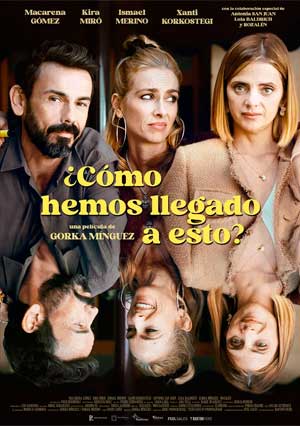 Cartel de ¿Cómo hemos llegado a esto?