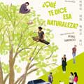 ¿Qué te dice esa naturaleza? cartel reducido