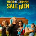Morir no siempre sale bien cartel reducido