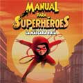 Manual para superhéroes: La máscara roja cartel reducido