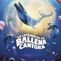 La leyenda de la ballena cantora cartel reducido
