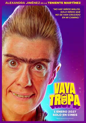 Cartel de Vaya tropa