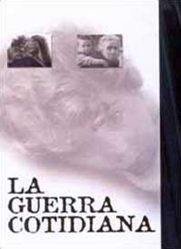 Cartel de La guerra cotidiana