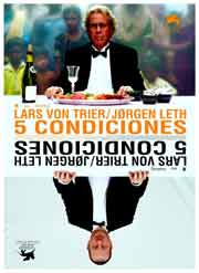 Cartel de Cinco condiciones (Las sucias reglas del juego)