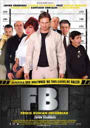 Cartel de FBI. Frikis Buscan Incordiar
