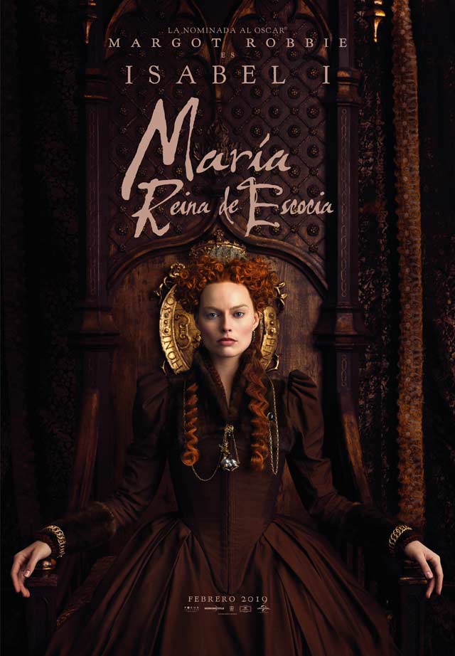María Reina de Escocia - cartel Margot Robbie es Isabel I