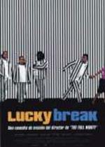 Cartel de Lucky break