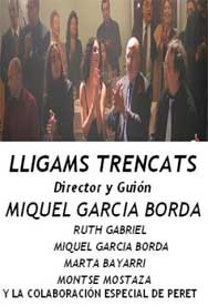 Cartel de Lligams trencats