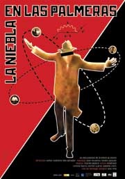 Cartel de La niebla en las palmeras