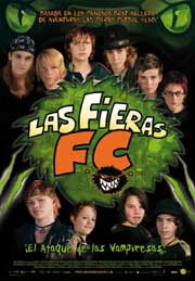 Cartel de Las fieras F.C. ¡El ataque de las vampiresas!