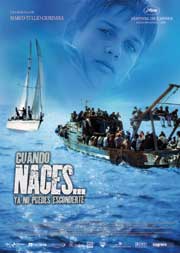 Cartel de Cuando naces... ya no puedes esconderte