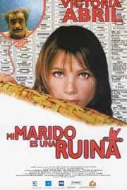 Cartel de Mi marido es una ruina