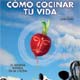 Como cocinar tu vida cartel reducido