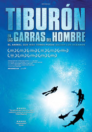 Cartel de Tiburón, en las garras del hombre