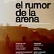 El rumor de la arena cartel reducido