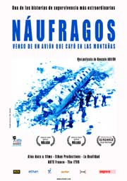 Cartel de Náufragos. Vengo de un avión que cayó en las montañas