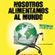 Nosotros alimentamos al mundo cartel reducido