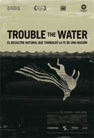 Cartel de Trouble the water