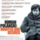 Roman Polanski: Wanted and Desired cartel reducido