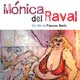 Mónica del Raval cartel reducido