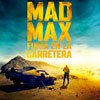 Mad Max: Furia en la carretera cartel reducido teaser