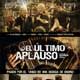 El último aplauso cartel reducido