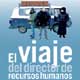 El viaje del director de recursos humanos cartel reducido