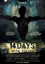 Cartel de 14 days with Victor