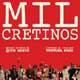 Mil cretinos cartel reducido