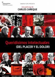 Cartel de Queridísimos intelectuales (Del placer y el dolor)