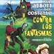 Abbott y Costello contra los fantasmas cartel reducido