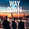 Way down cartel reducido teaser