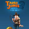 Tadeo Jones 2. El secreto del Rey Midas cartel reducido teaser