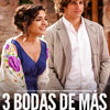 3 bodas de más cartel reducido No hagas pasar al becario por tu nuevo novio