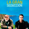 La gran seducción cartel reducido