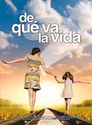 Cartel de De qué va la vida
