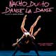 Nacho Duato: Danse la danse cartel reducido