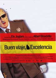 Cartel de Buen viaje, Excelencia