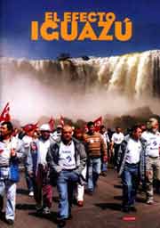 Cartel de El efecto Iguazú