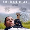 Post tenebras lux cartel reducido