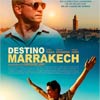 Destino Marrakech cartel reducido