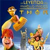 La leyenda del martillo mágico, Thor cartel reducido