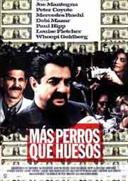 Cartel de Más perros que huesos