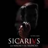 Sicarivs: La noche y el silencio cartel reducido