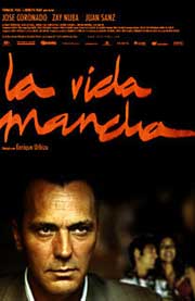 Cartel de La vida mancha