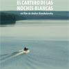 El cartero de las noches blancas cartel reducido